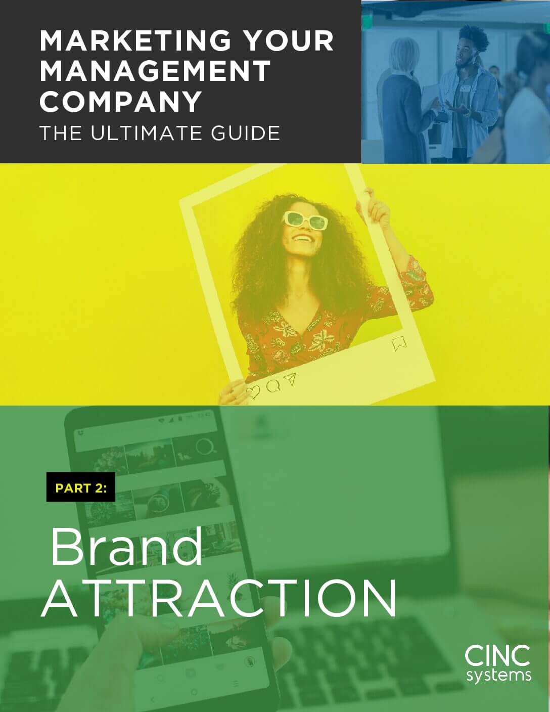 Marketing Your Management Company: Brand Attraction