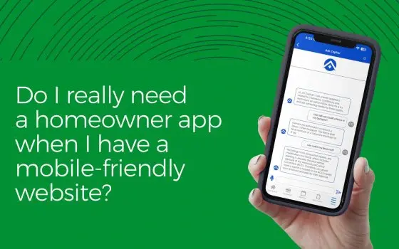 Do I really need a homeowner app when I have a mobile-friendly website? - CINC Systems